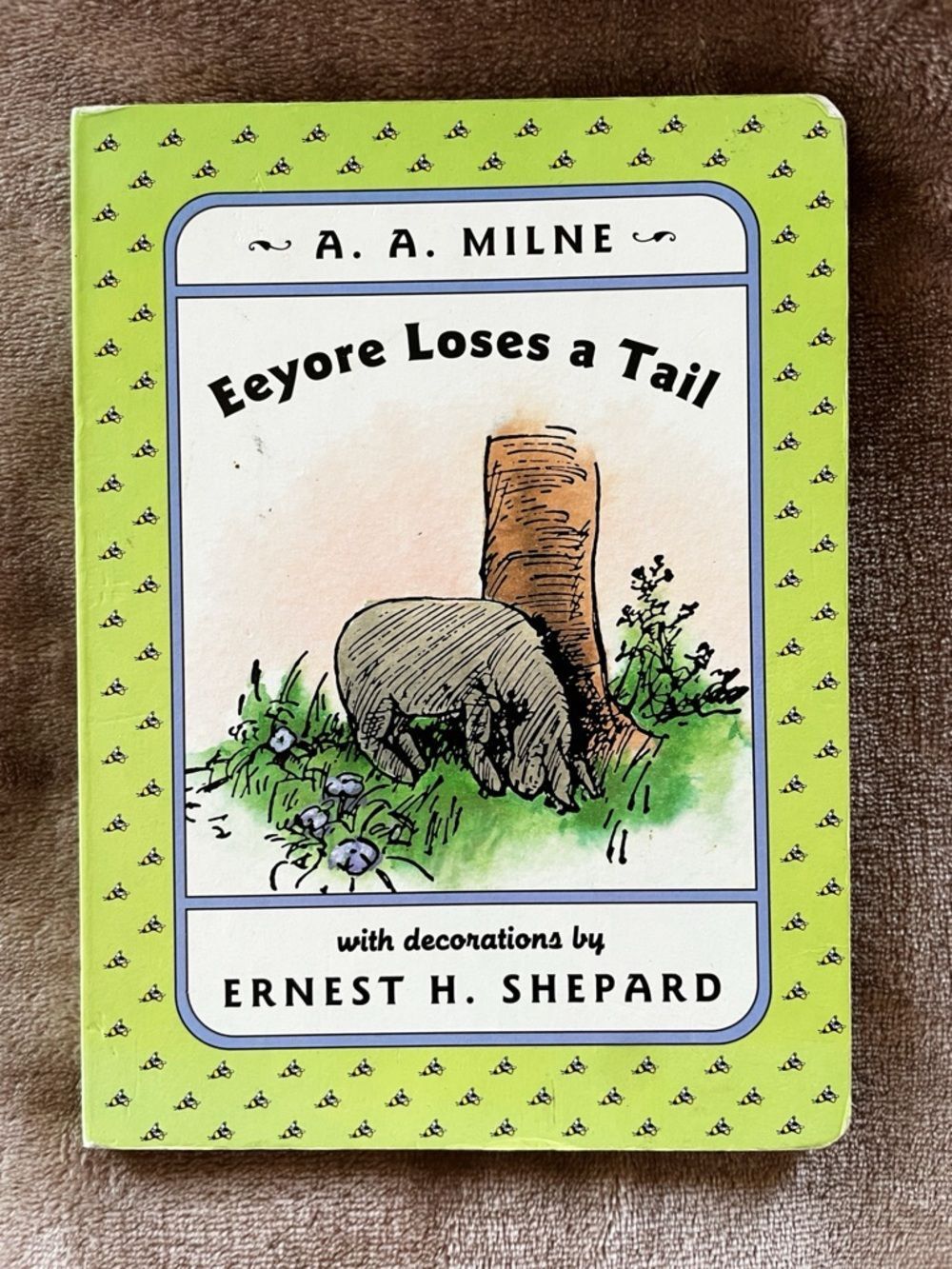 Eeyore Loses a Tail by A. A. Milne - Vintage Children's Board Book